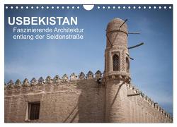 Usbekistan – Faszinierende Architektur entlang der Seidenstraße (Wandkalender 2024 DIN A4 quer), CALVENDO Monatskalender von Dobrindt,  Jeanette