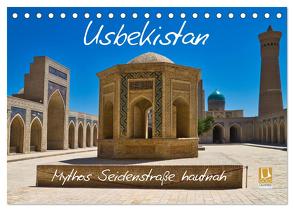 Usbekistan Mythos Seidenstraße hautnah (Tischkalender 2024 DIN A5 quer), CALVENDO Monatskalender von Kurz,  Michael