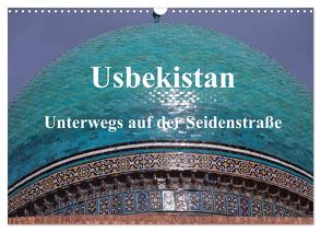 Usbekistan – Unterwegs auf der Seidenstraße (Wandkalender 2024 DIN A3 quer), CALVENDO Monatskalender von Thauwald,  Pia