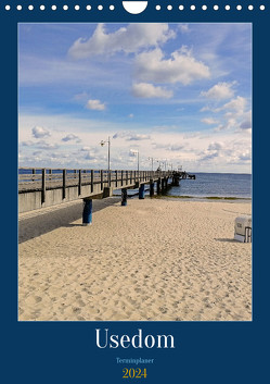 Usedom Ostsee – Terminplaner (Wandkalender 2024 DIN A4 hoch), CALVENDO Monatskalender von Graupner,  Denise