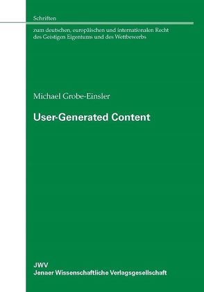 User-Generated Content von Grobe-Einsler,  Michael