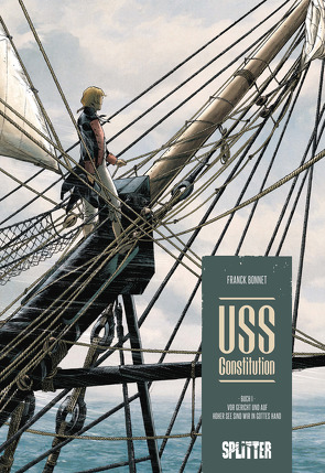 USS Constitution. Band 1 von Bonnet,  Franck