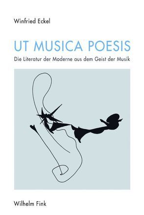 Ut musica poesis von Eckel,  Winfried