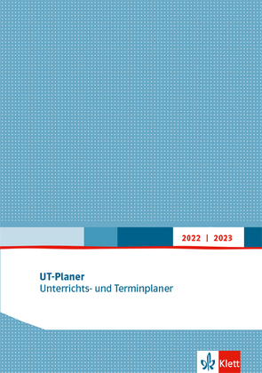 UT-Planer 2022/2023. Unterrichts- und Terminplaner