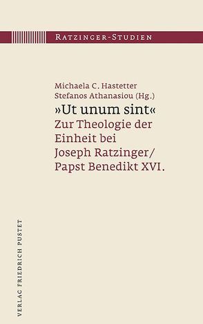 „Ut unum sint“ von Athanasiou,  Stefanos, Hastetter,  C. Michaela