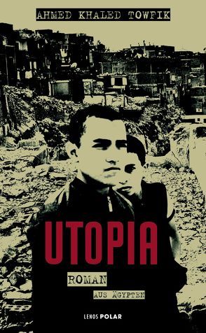 Utopia von Battermann,  Christine, Towfik,  Ahmed Khaled