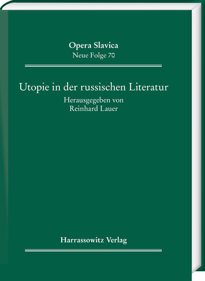 Utopie in der russischen Literatur von Lauer,  Reinhard