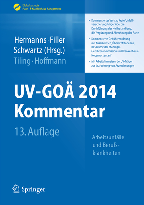 UV-GOÄ 2014 Kommentar von Filler,  Gert, Hermanns,  Peter M., Hoffmann,  Karl-Heinz, Schwartz,  Enrico, Tiling,  Thomas