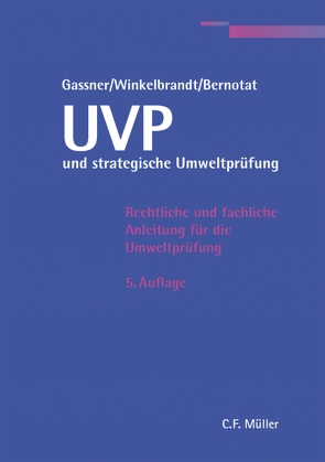 UVP und strategische Umweltprüfung von Bernotat,  Dirk