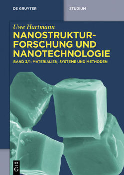 Uwe Hartmann: Nanostrukturforschung und Nanotechnologie / Materialien, Systeme und Methoden, 1 von Hartmann,  Uwe
