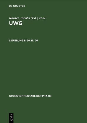 UWG / §§ 25, 26 von Schultz-Süchting,  Rolf