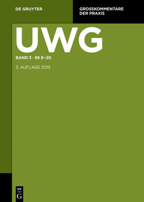 UWG / §§ 8-20; § 23 GeschGehG; Register von et al., Obergfell,  Eva Inés, Pahlow,  Louis, Peukert,  Alexander, Waßmer,  Martin Paul, Zain,  Marc