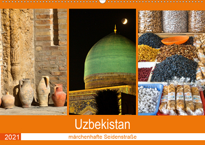 Uzbekistan – märchenhafte Seidenstraße (Wandkalender 2021 DIN A2 quer) von Dürr,  Brigitte