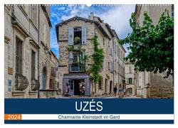 Uzés – Charmante Kleinstadt im Gard (Wandkalender 2024 DIN A2 quer), CALVENDO Monatskalender von Bartruff,  Thomas