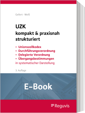 UZK kompakt & praxisnah strukturiert (E-Book) von Gellert,  Lothar, Weiss,  Thomas