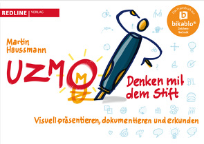 UZMO – Denken mit dem Stift von Haussmann,  Martin