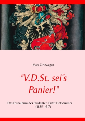 „V.D.St. sei´s Panier!“ von Zirlewagen,  Marc