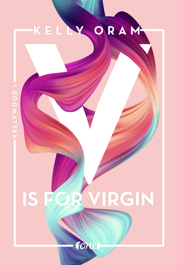 V is for Virgin von Oram,  Kelly, Pannen,  Stephanie