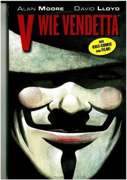 V wie Vendetta von Lloyd,  David, Moore,  Alan