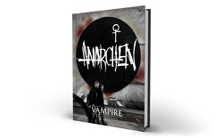 V5 Vampire – Die Maskerade: Anarchen von Dawkins,  Matthew, Pettersson,  Juhana