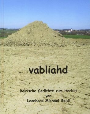 vabliahd von Seidl,  Leonhard Michael