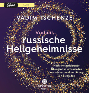 Vadims russische Heilgeheimnisse von Felber,  Dani, Tschenze,  Vadim