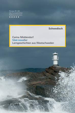 Väst-noveller von Middendorf,  Carina