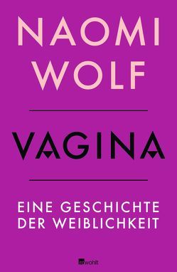 Vagina von Bartsch,  Karola, Gockel,  Gabriele, Imgrund,  Barbara, Wolf,  Naomi