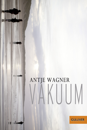 Vakuum von Wagner,  Antje