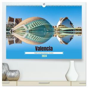 Valencia – Stadt mit besonderem Zauber (hochwertiger Premium Wandkalender 2024 DIN A2 quer), Kunstdruck in Hochglanz von Schwarze,  Nina