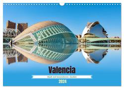 Valencia – Stadt mit besonderem Zauber (Wandkalender 2024 DIN A3 quer), CALVENDO Monatskalender von Schwarze,  Nina