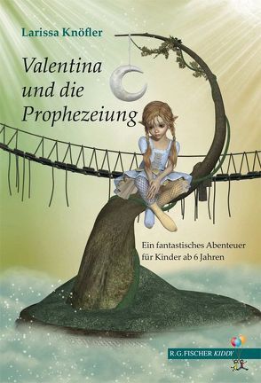 Valentina und die Prophezeiung von Knöfler,  Larissa