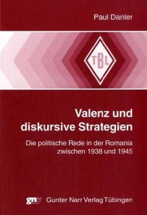 Valenz und diskursive Strategien von Danler,  Paul