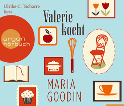 Valerie kocht von Goodin,  Maria, Tichy,  Martina, Tscharre,  Ulrike C.