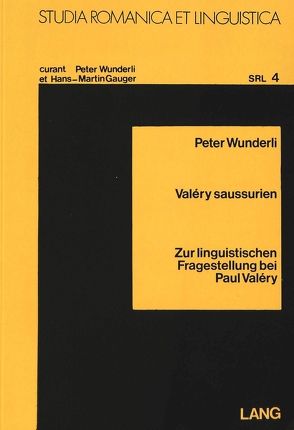Valéry Saussurien von Wunderli,  Peter