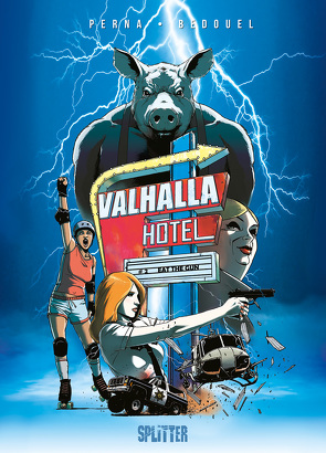 Valhalla Hotel. Band 2 von Bedouel,  Fabrice, Perna,  Patrice