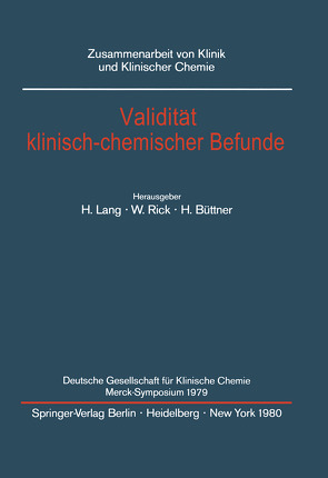 Validität klinisch-chemischer Befunde von Büttner,  H., Lang,  H., Rick,  W.