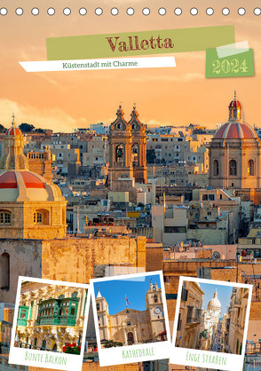 Valletta – Küstenstadt mit Charme (Tischkalender 2024 DIN A5 hoch), CALVENDO Monatskalender von Schwarze,  Nina