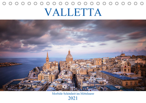 Valletta – Morbide Schönheit im Mittelmeer (Tischkalender 2021 DIN A5 quer) von Weck,  Dieter