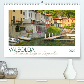 Valsolda. Malerische Dörfer am Luganer See (Premium, hochwertiger DIN A2 Wandkalender 2022, Kunstdruck in Hochglanz) von M. Laube,  Lucy