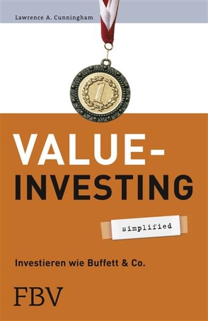 Value-Investing – simplified von Cunningham,  Lawrence A.