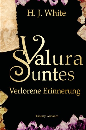 Valura Suntes / Valura Suntes Verlorene Erinnerung von White,  H.J.