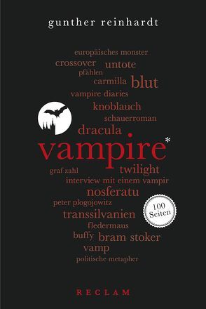 Vampire. 100 Seiten von Reinhardt,  Gunther