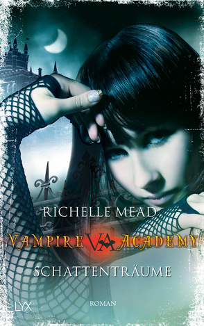 Vampire Academy – Schattenträume von Link,  Michaela, Mead,  Richelle