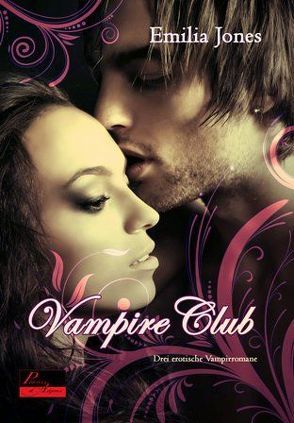 Vampire Club von Jones,  Emilia