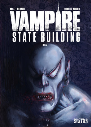 Vampire State Building. Band 2 von Ange