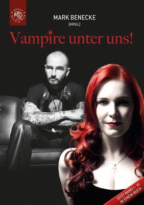 Vampire unter uns! von Benecke,  Mark