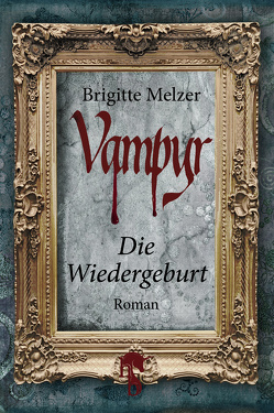 Vampyr von Melzer,  Brigitte