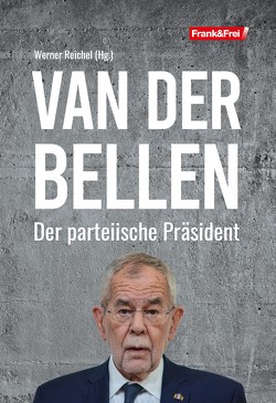 Van der Bellen von Reichel,  Werner