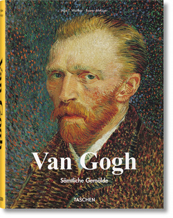 Van Gogh. Sämtliche Gemälde von Metzger,  Rainer, Walther,  Ingo F.